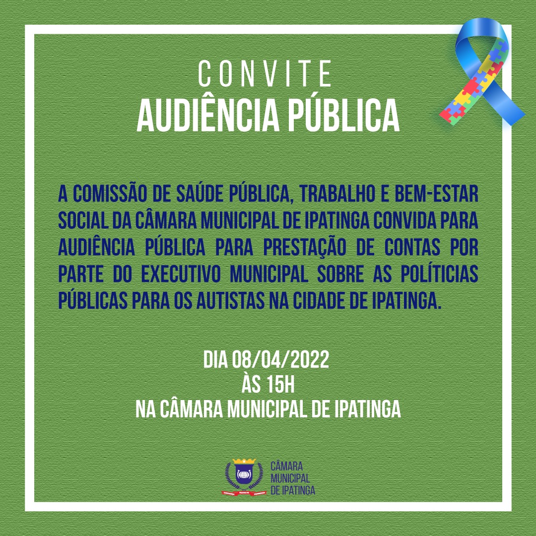 Audiência Pública: Prestação de Contas sobre as Políticas Públicas para os Autistas